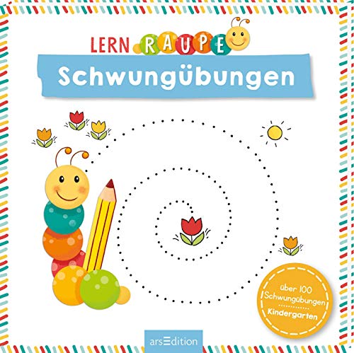 9783845834801: Lernraupe - Schwungbungen: mit ber 100 bungen fr den Kindergarten