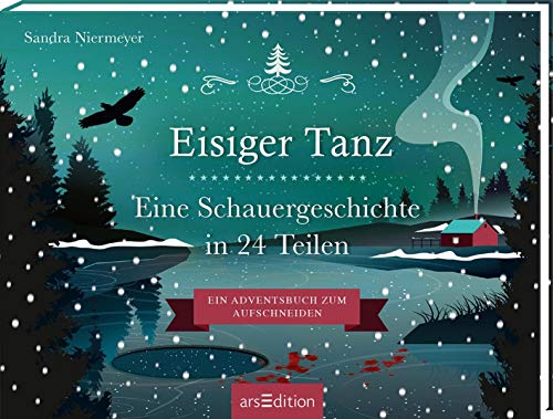 Stock image for Aufschneidebuch Eisiger Tanz. Eine Schauergeschichte in 24 Teilen (Adventskalender) for sale by medimops