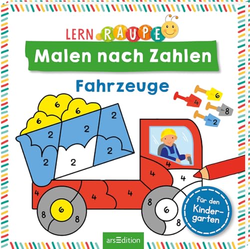 Stock image for Lernraupe - Malen nach Zahlen - Fahrzeuge -Language: german for sale by GreatBookPrices