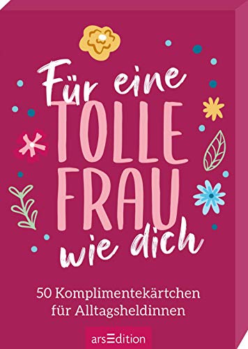 Stock image for Fr eine tolle Frau wie dich. 50 Komplimentekrtchen for sale by GreatBookPrices