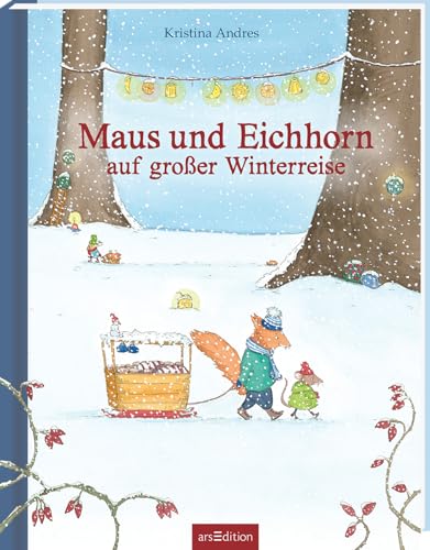 Stock image for Maus und Eichhorn - Die groe Reise im Winter -Language: german for sale by GreatBookPrices