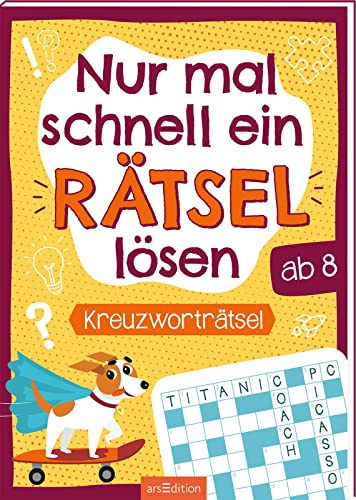 Stock image for Nur mal schnell ein Rtsel lsen - Kreuzwortrtsel for sale by GreatBookPrices