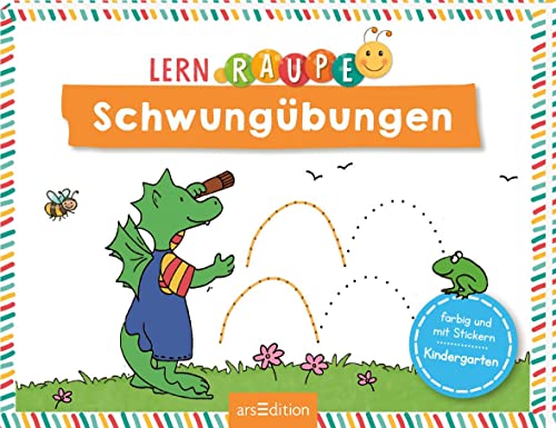 Beispielbild fr Lernraupe - Schwungbungen zum Verkauf von GreatBookPrices