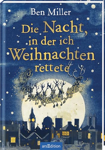 9783845850498: Die Nacht, in der ich Weihnachten rettete: Kinderbuch ab 8 Jahren | Der Bestseller aus England – mit viel Humor und Weihnachtszauber!