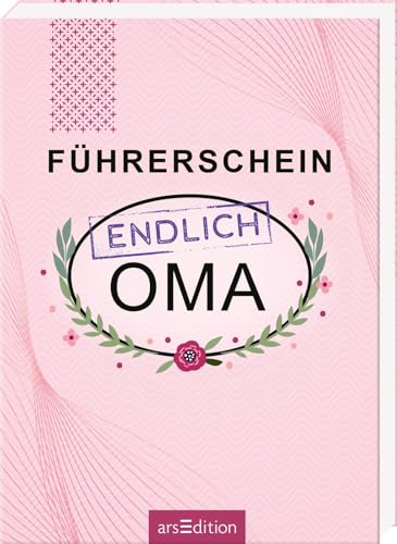 Stock image for Fhrerschein - endlich Oma for sale by GreatBookPrices