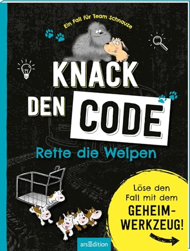 Imagen de archivo de Ein Fall fr Team Schnauze - Knack den Code: Rette die Welpen a la venta por GreatBookPrices