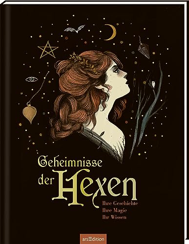 Stock image for Geheimnisse der Hexen: Ihre Geschichte, ihre Magie, ihr Wissen for sale by Revaluation Books