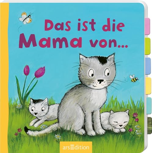 Imagen de archivo de Das ist die Mama von .: Erstes Entdeckerbuch mit stabilen Klappen fr Kinder ab 18 Monaten a la venta por medimops