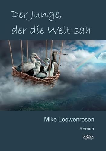 Stock image for Der Junge, der die Welt sah for sale by medimops