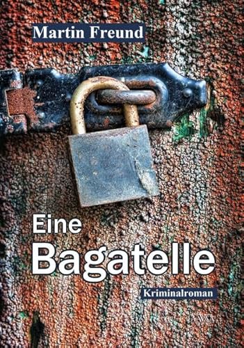 Stock image for Eine Bagatelle for sale by medimops