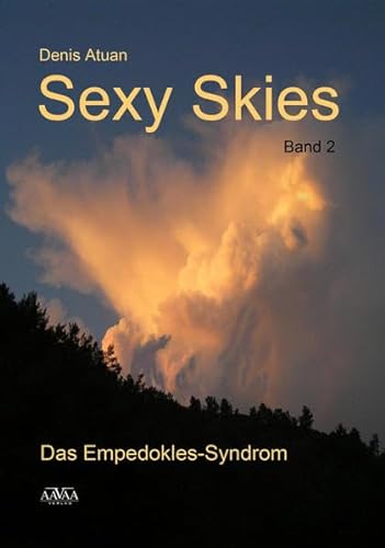 9783845912035: Sexy Skies (2): Das Empedokles-Syndrom