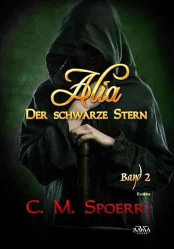 9783845912561: Alia: Der schwarze Stern (Band 2) - Grodruck