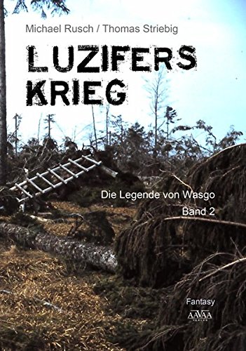 9783845914121: Luzifers Krieg - Grodruck: Die Legende von Wasgo - Band 2