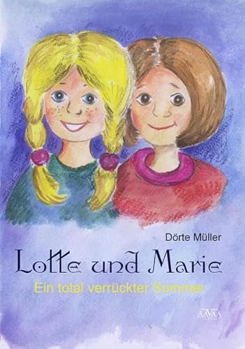 Stock image for Lotte und Marie: Ein total verrckter Sommer for sale by medimops