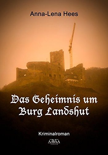 9783845924786: Das Geheimnis um Burg Landshut