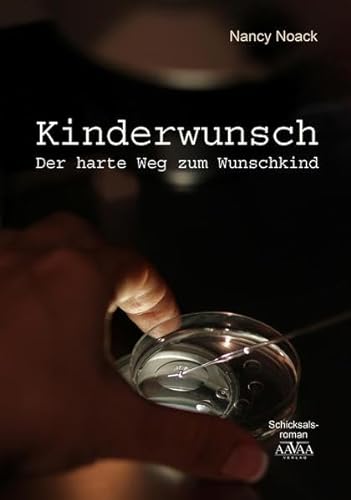 Stock image for Kinderwunsch - der harte Weg zum Wunschkind - Grodruck for sale by medimops