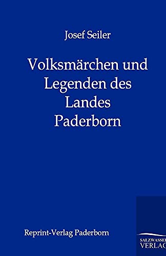 9783846000144: Volksm Rchen Und Legenden Des Landes Paderborn (German Edition)