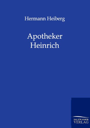 Beispielbild fr Apotheker Heinrich zum Verkauf von Buchpark