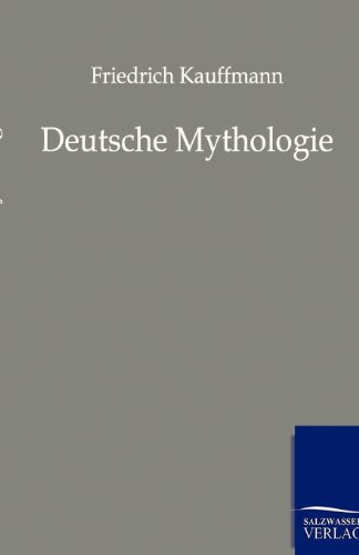 Stock image for Deutsche Mythologie for sale by Chiron Media