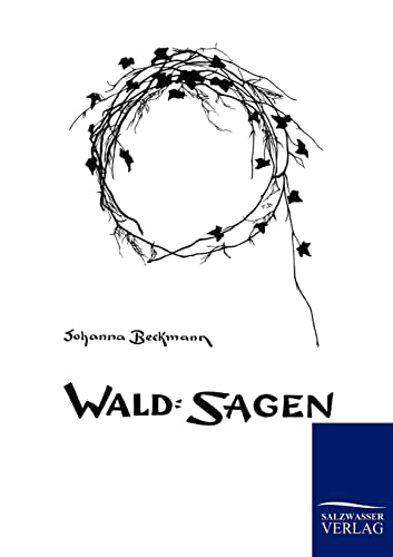 Imagen de archivo de Wald-Sagen (German Edition) a la venta por Lucky's Textbooks