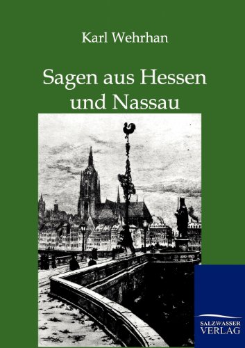 Imagen de archivo de Sagen aus Hessen und Nassau a la venta por Ria Christie Collections