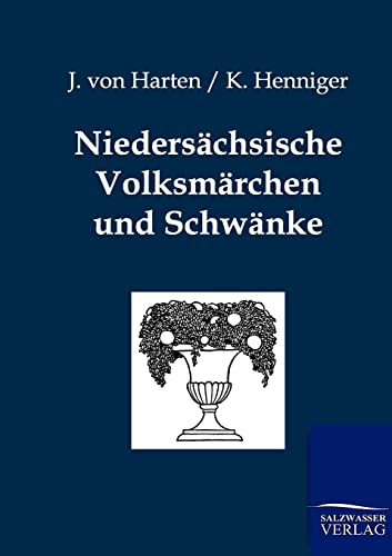 Stock image for Niedersachsische Volksmarchen und Schwanke for sale by Chiron Media
