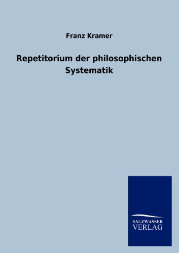Stock image for Repetitorium der philosophischen Systematik for sale by Chiron Media