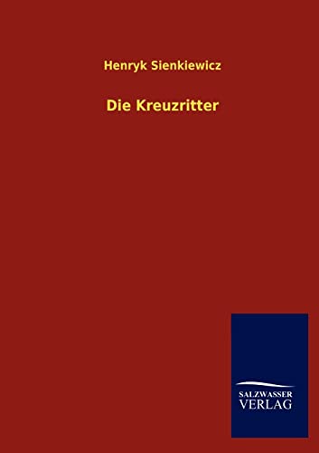 Die Kreuzritter - Sienkiewicz, Henryk