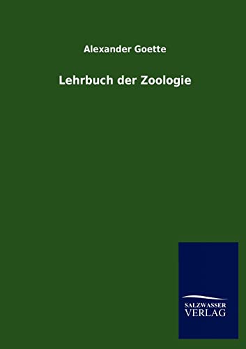 Beispielbild fr Lehrbuch der Zoologie zum Verkauf von Buchpark