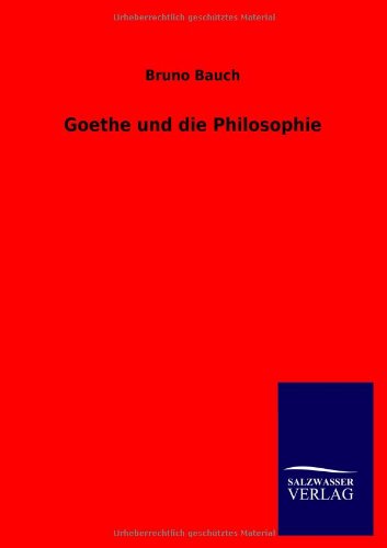 9783846004104: Goethe und die Philosophie