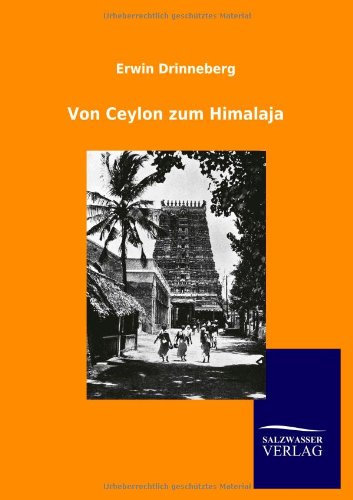 9783846004746: Von Ceylon zum Himalaja