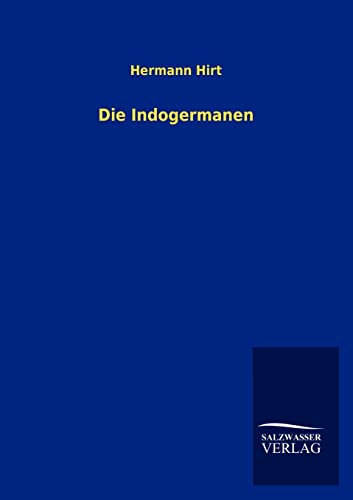 9783846004890: Die Indogermanen