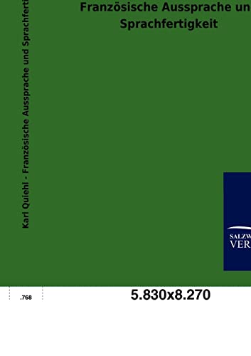 Stock image for Franzsische Aussprache und Sprachfertigkeit (German Edition) for sale by Lucky's Textbooks