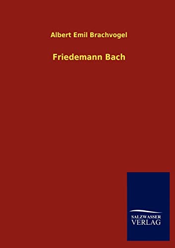 9783846007006: Friedemann Bach