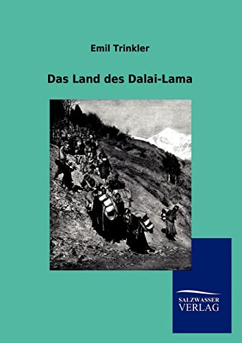 Imagen de archivo de Das Land des Dalai-Lama (German Edition) a la venta por Lucky's Textbooks