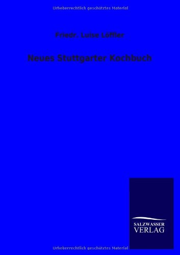 9783846008034: Neues Stuttgarter Kochbuch