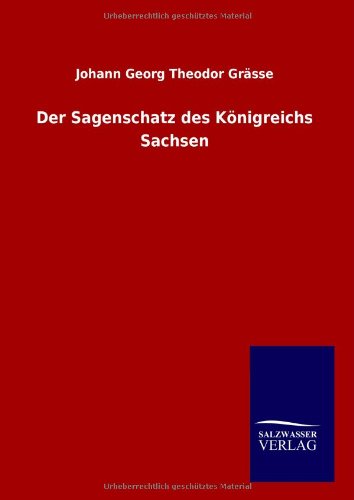 9783846010488: Der Sagenschatz des Knigreichs Sachsen