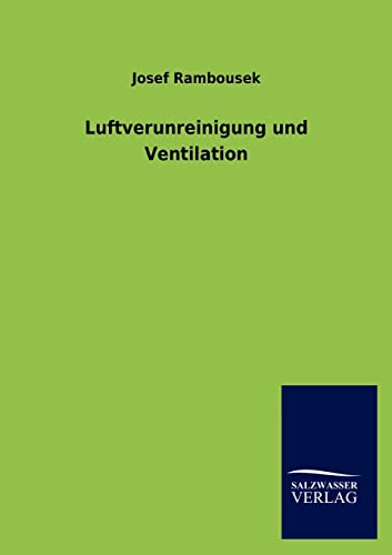 9783846011201: Luftverunreinigung und Ventilation (German Edition)