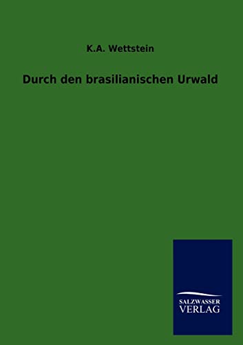 Stock image for Durch den brasilianischen Urwald for sale by Ria Christie Collections