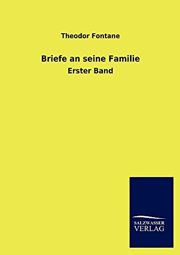 9783846012024: Briefe an seine Familie: Erster Band