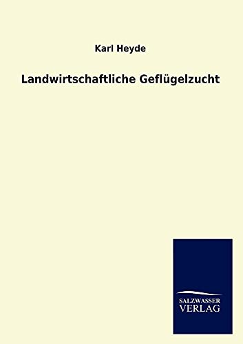 Stock image for Landwirtschaftliche Geflugelzucht for sale by Chiron Media