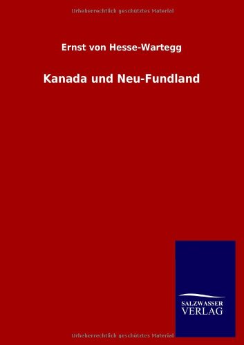 9783846015506: Kanada und Neu-Fundland