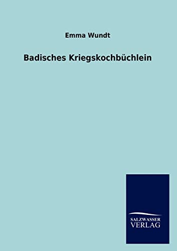 9783846015872: Badisches Kriegskochbuchlein