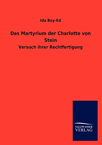 Stock image for Das Martyrium Der Charlotte Von Stein for sale by Chiron Media