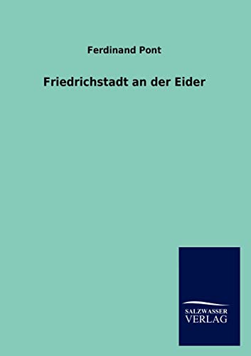 9783846016732: Friedrichstadt an der Eider (German Edition)