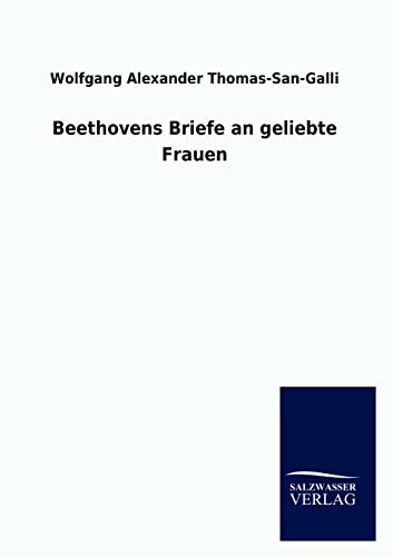 Stock image for Beethovens Briefe an Geliebte Frauen for sale by Chiron Media