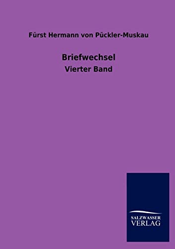 9783846017487: Briefwechsel: Vierter Band
