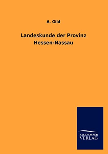 Stock image for Landeskunde der Provinz Hessen-Nassau for sale by Chiron Media