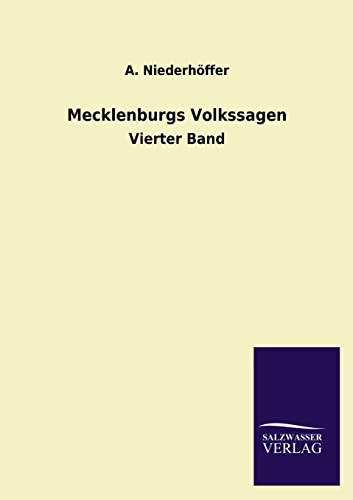 Mecklenburgs Volkssagen - Niederhöffer, A.