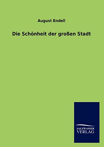 Stock image for Die Schonheit der groen Stadt for sale by Chiron Media